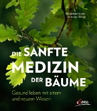 Cover Die sanfte Medizin der Bäume