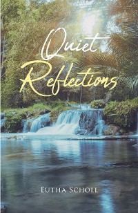 Cover Quiet Reflections