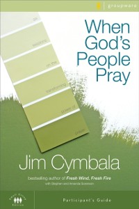 Cover When God's People Pray Bible Study Participant's Guide