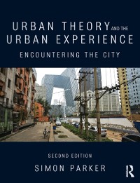 Cover Urban Theory and the Urban Experience