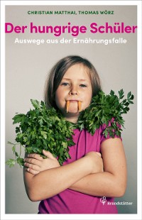 Cover Der hungrige Schüler