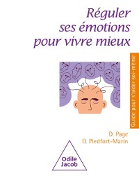 Cover Reguler ses emotions pour vivre mieux