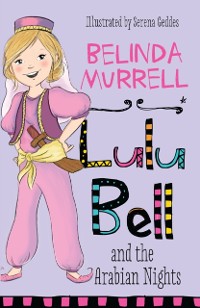 Cover Lulu Bell and the Arabian Nights
