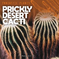 Cover Prickly Desert Cacti