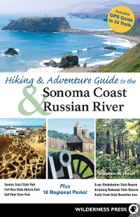 Cover Hiking and Adventure Guide to Sonoma Coast and Russian River