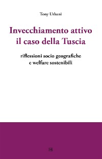 Cover Invecchiamento attivo il caso della Tuscia