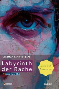 Cover Labyrinth der Rache:  Schatten der Intelligenz