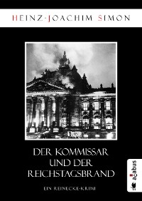 Cover Der Kommissar und der Reichstagsbrand