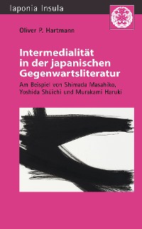 Cover Intermedialität in der japanischen Gegenwartsliteratur