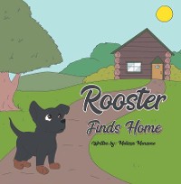 Cover Rooster Finds Home