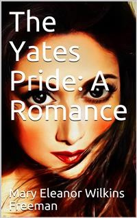Cover The Yates Pride: A Romance