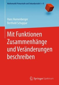 Cover Mit Funktionen Zusammenhänge und Veränderungen beschreiben