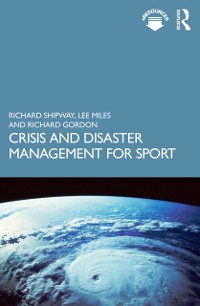 Cover Crisis and Disaster Management for Sport