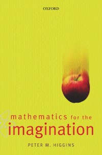 Cover Mathematics for the Imagination