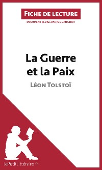 Cover La Guerre et la Paix de Léon Tolstoï (Fiche de lecture)