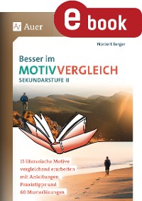 Cover Besser im Motivvergleich Sekundarstufe II