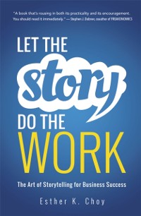 Cover Let the Story Do the Work