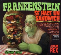 Cover Frankenstein se hace un sándwich