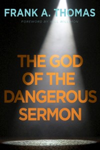 Cover God of the Dangerous Sermon