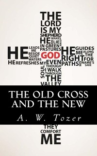 Cover The Old Cross and the New