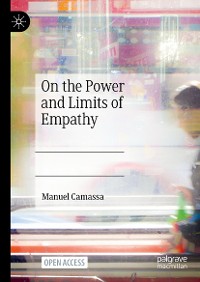 Cover On the Power and Limits of Empathy