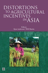 Cover Distortions to Agricultural Incentives in Asia