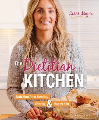 Cover The Dietitian Kitchen