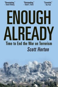 Cover Enough Already: Time to End the War on Terrorism