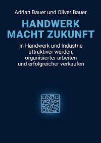 Cover Handwerk Macht Zukunft