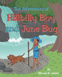 Cover The Adventures Of Hillbilly Boy and June Bug