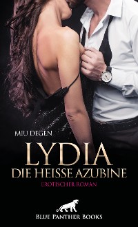 Cover Lydia, die heiße Azubine | Erotischer Roman