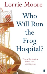 Cover Who Will Run the Frog Hospital?