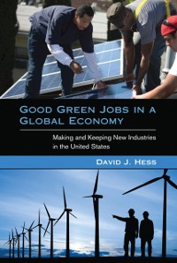 Cover Good Green Jobs in a Global Economy