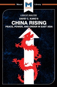 Cover An Analysis of David C. Kang''s China Rising