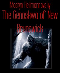 Cover The Genoskwa of New Brunswick