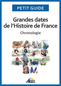 Cover Grandes dates de l'Histoire de France