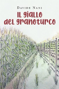 Cover Il giallo del granoturco