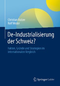 Cover De-Industrialisierung der Schweiz?