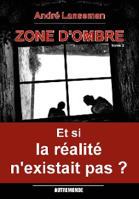 Cover Zone d'ombre tome 2