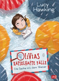 Cover Olivias rätselhafte Fälle  - Die Sache mit dem Wetter