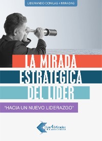 Cover La mirada estratégica del líder