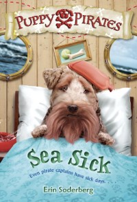 Cover Puppy Pirates #4: Sea Sick