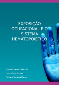 Cover Exposição Ocupacional E O Sistema Hematopoiético