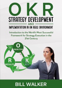 Cover OKR - Strategy Development and Implementation in an Agile Environment