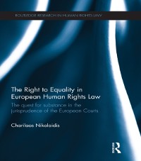 Cover The Right to Equality in European Human Rights Law