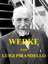 Cover Werke von Luigi Pirandello