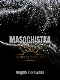 Cover Masochistka. Temptation Club tom 2