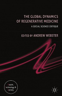 Cover The Global Dynamics of Regenerative Medicine