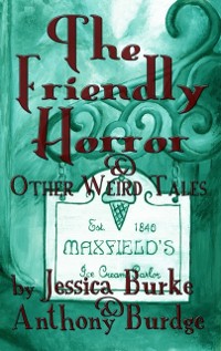 Cover Friendly Horror and Other Weird Tales