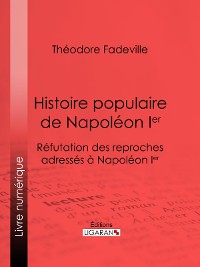 Cover Histoire populaire de Napoléon Ier